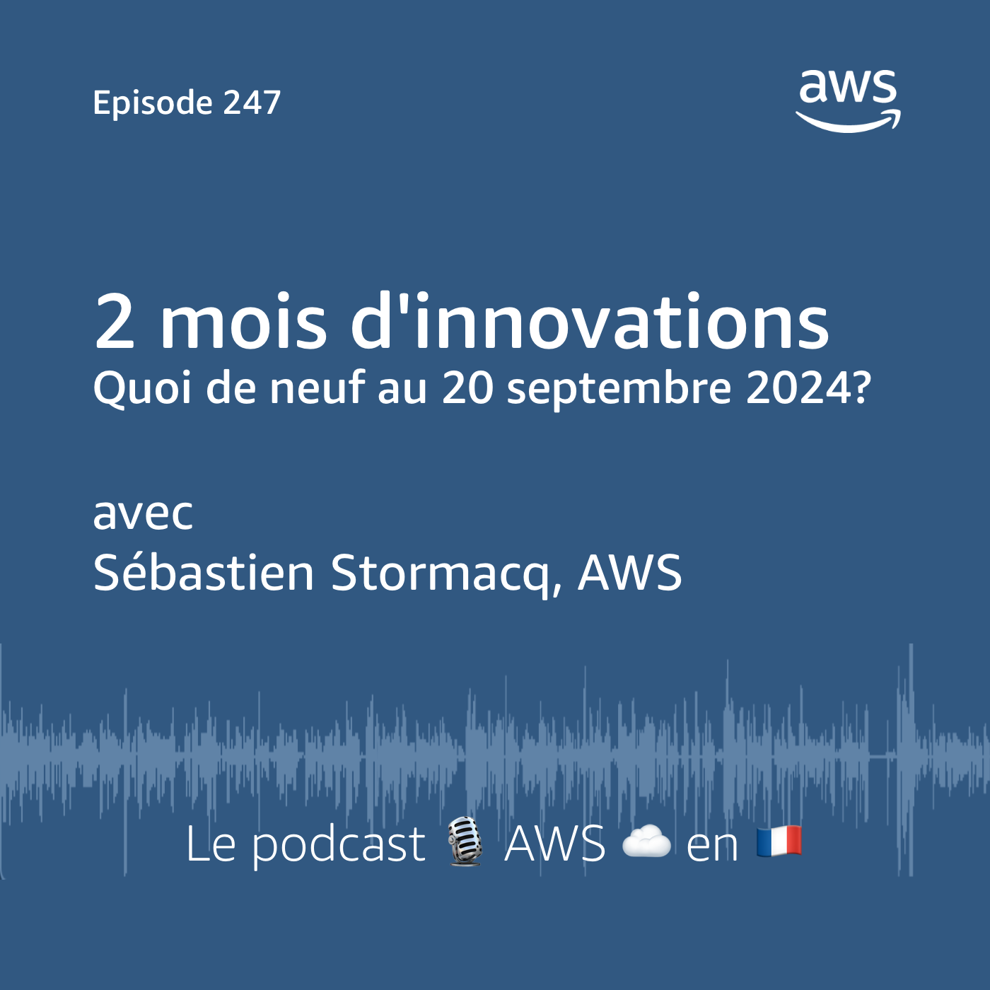 Les nouveautés AWS au 20 septembre