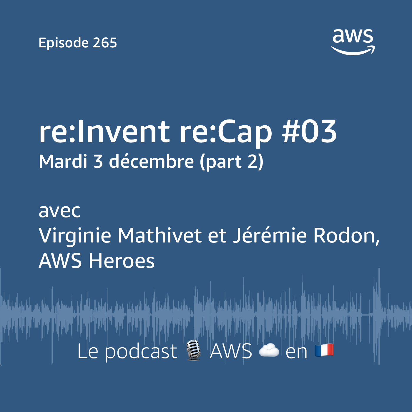 re:Invent re:Cap 3