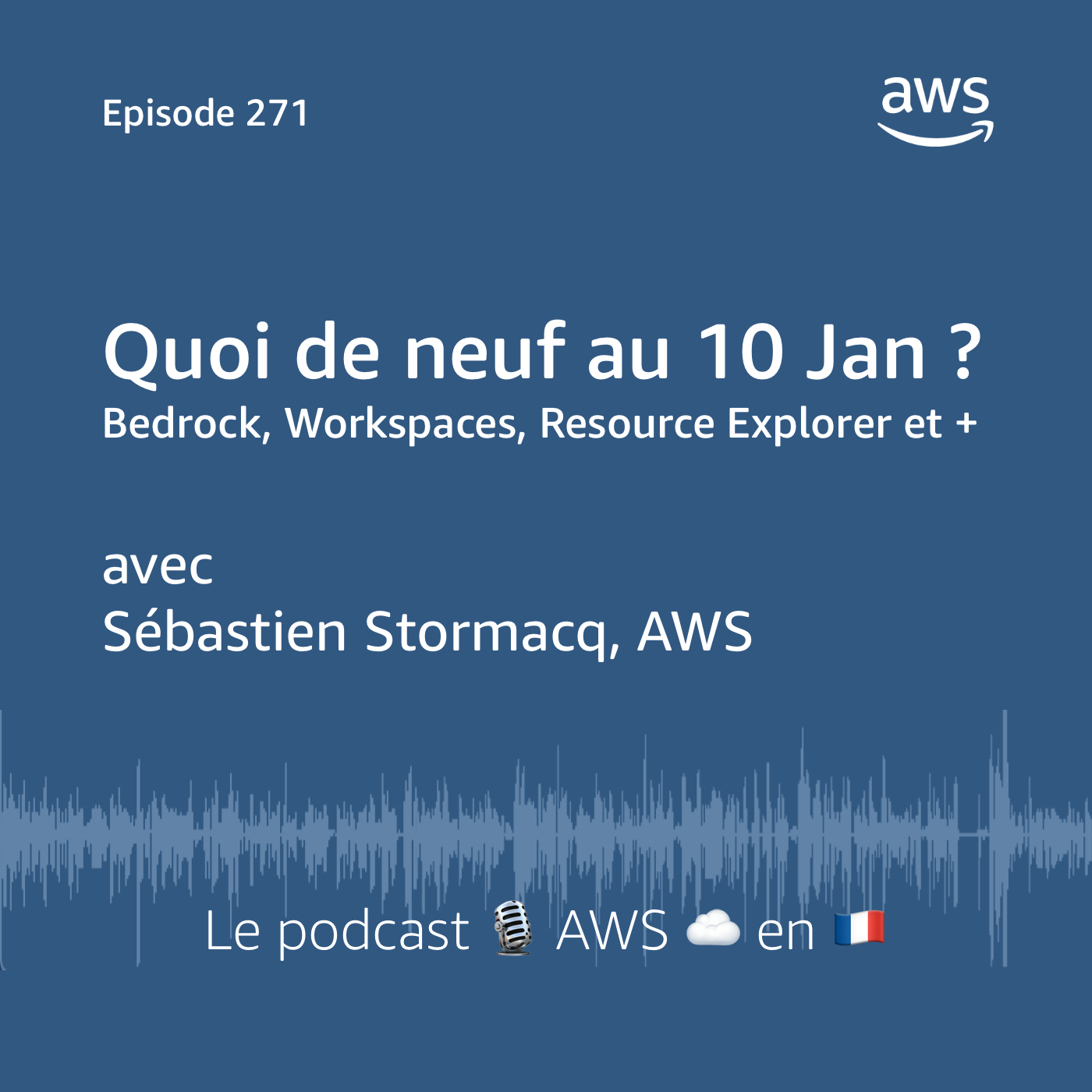 Les nouveautés AWS au 10 janvier