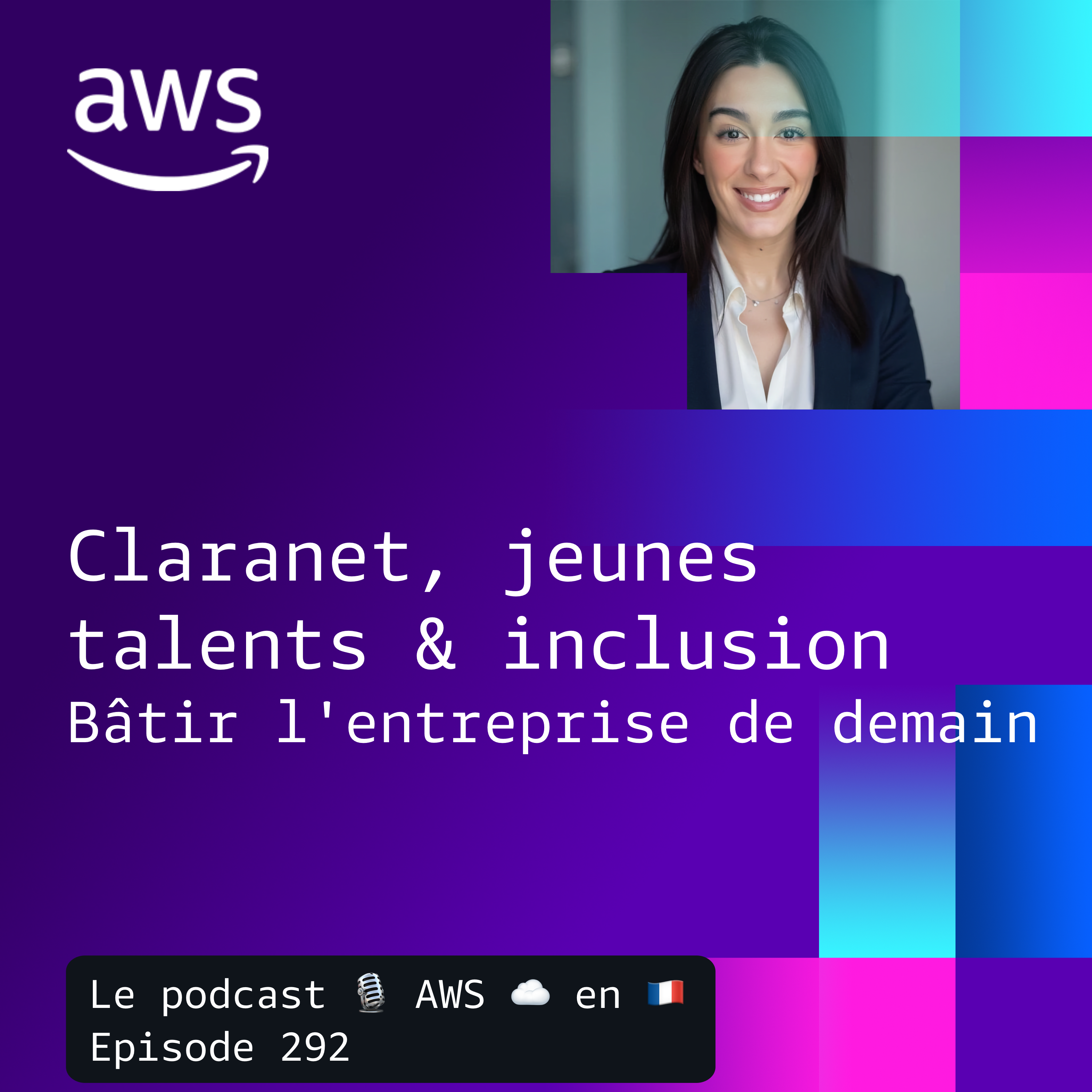 Le podcast 🎙️ AWS ☁️ en 🇫🇷